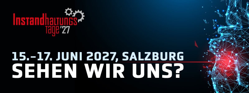 Instandhaltungstage 2027 in Salzburg. Sehen wir uns?
